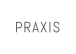 PRAXIS